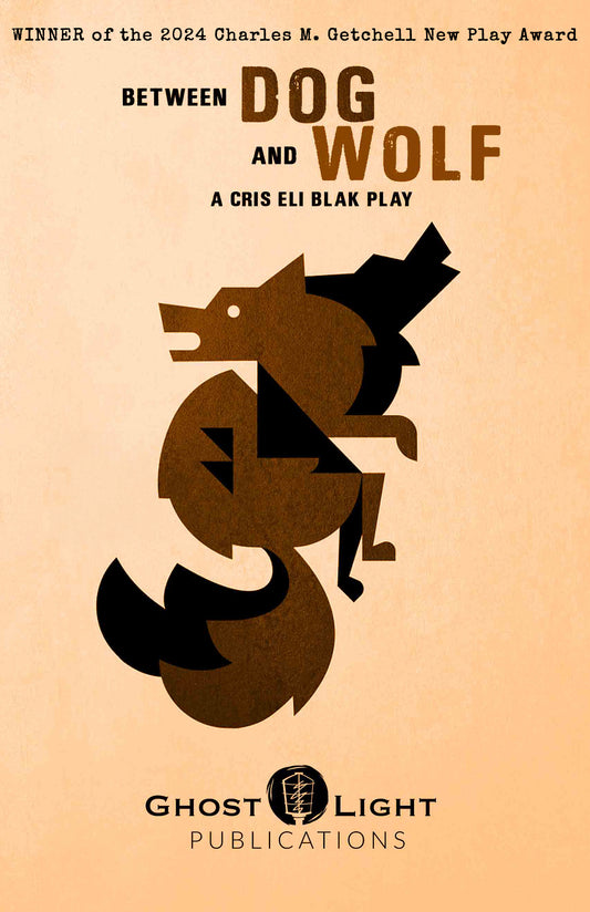 BETWEEN DOG AND WOLF by Cris Eli Blak