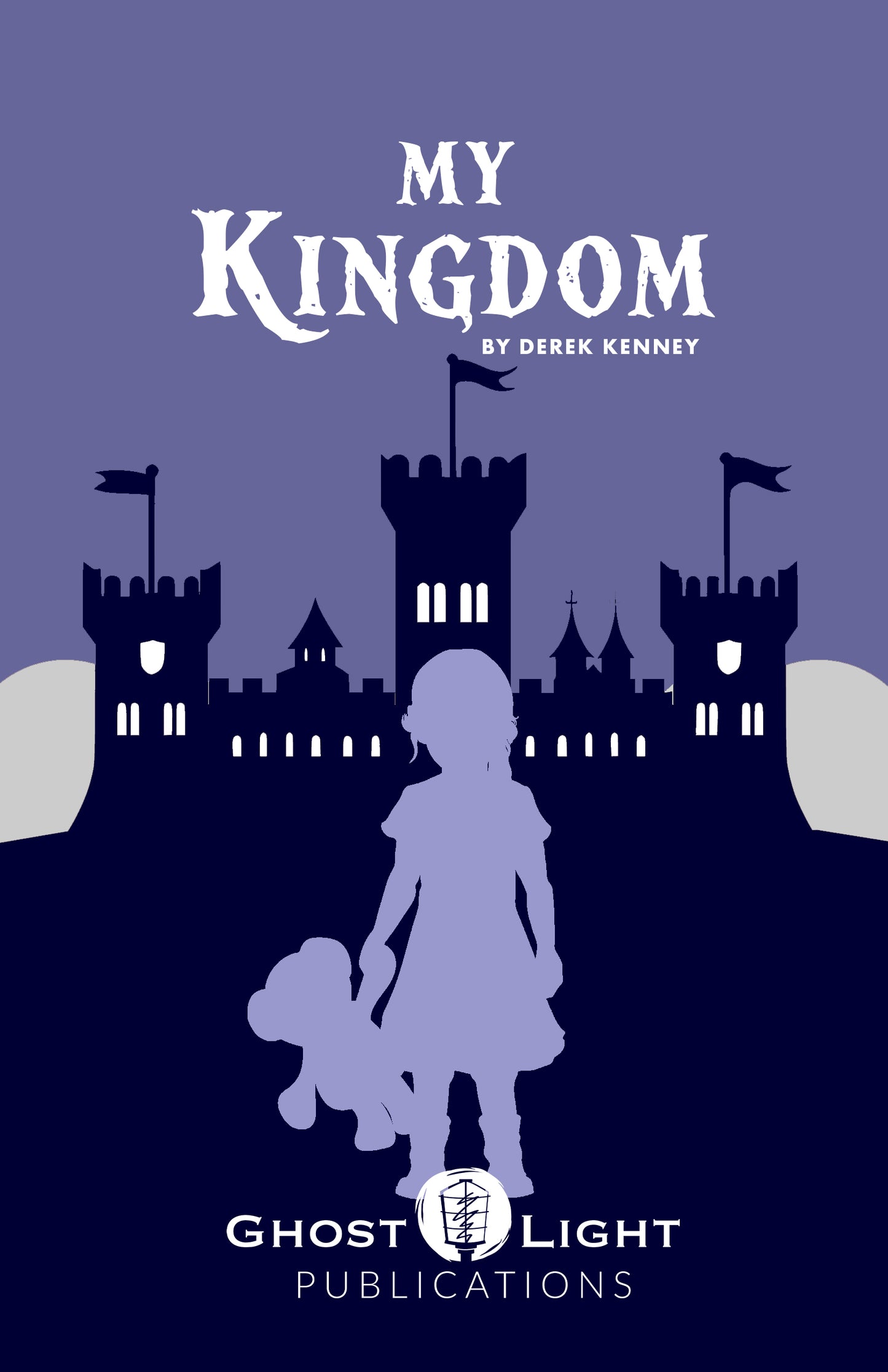 MY KINGDOM by Derek Kenney